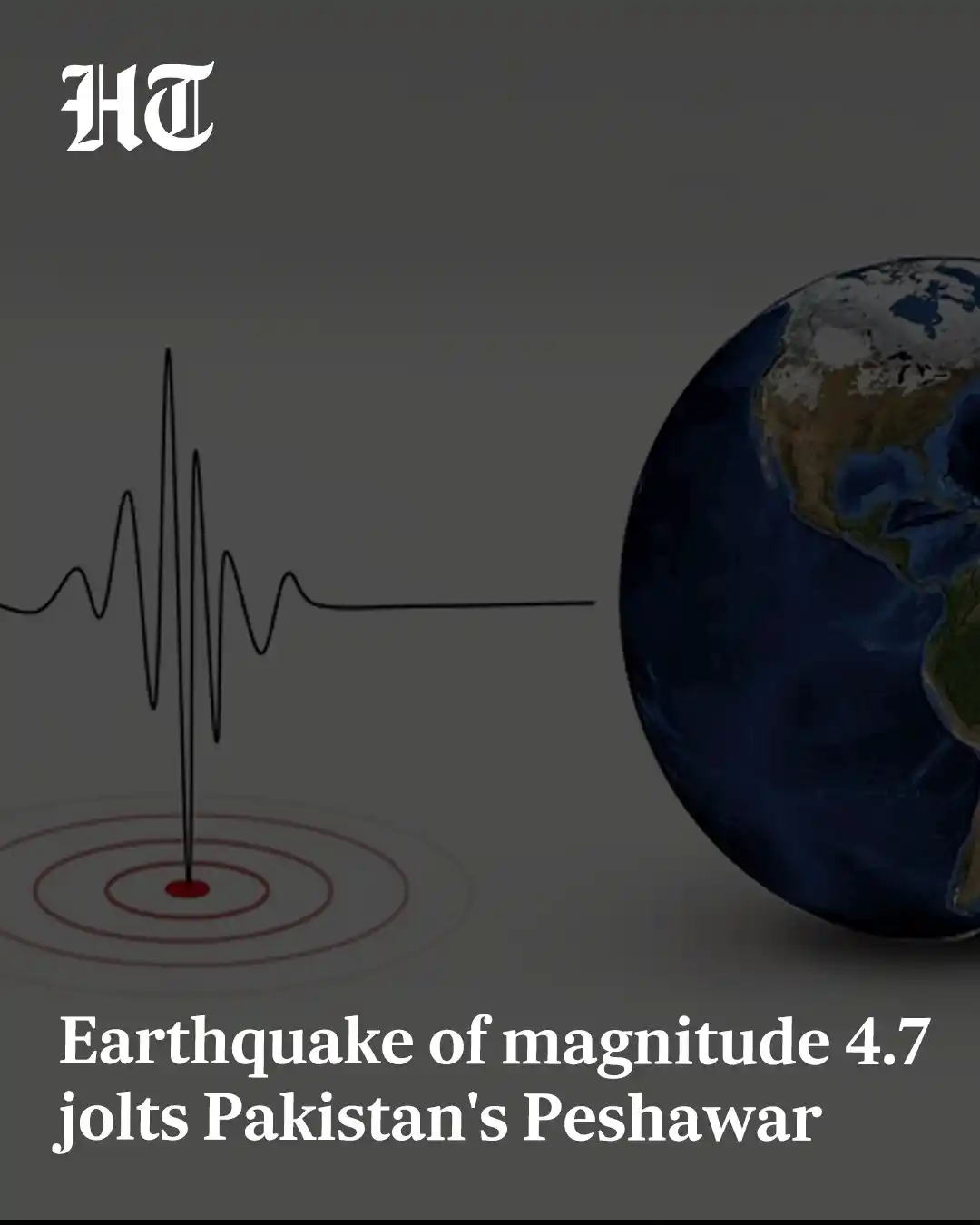 Image from Hindustan Times: Residents of Peshawar were jolted by a mild earthquake, with tremors m...
