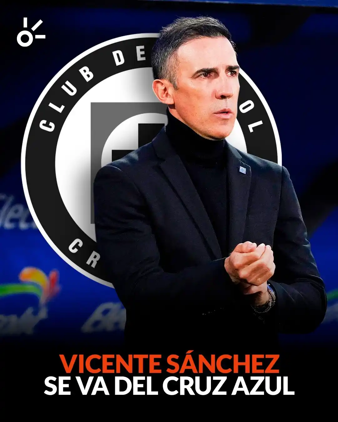 Image from Claro Sports: 🚨⚽ ÚLTIMO MOMENTO: VICENTE SÁNCHEZ SALE DE CRUZ AZUL ❌🚂 En un comun...