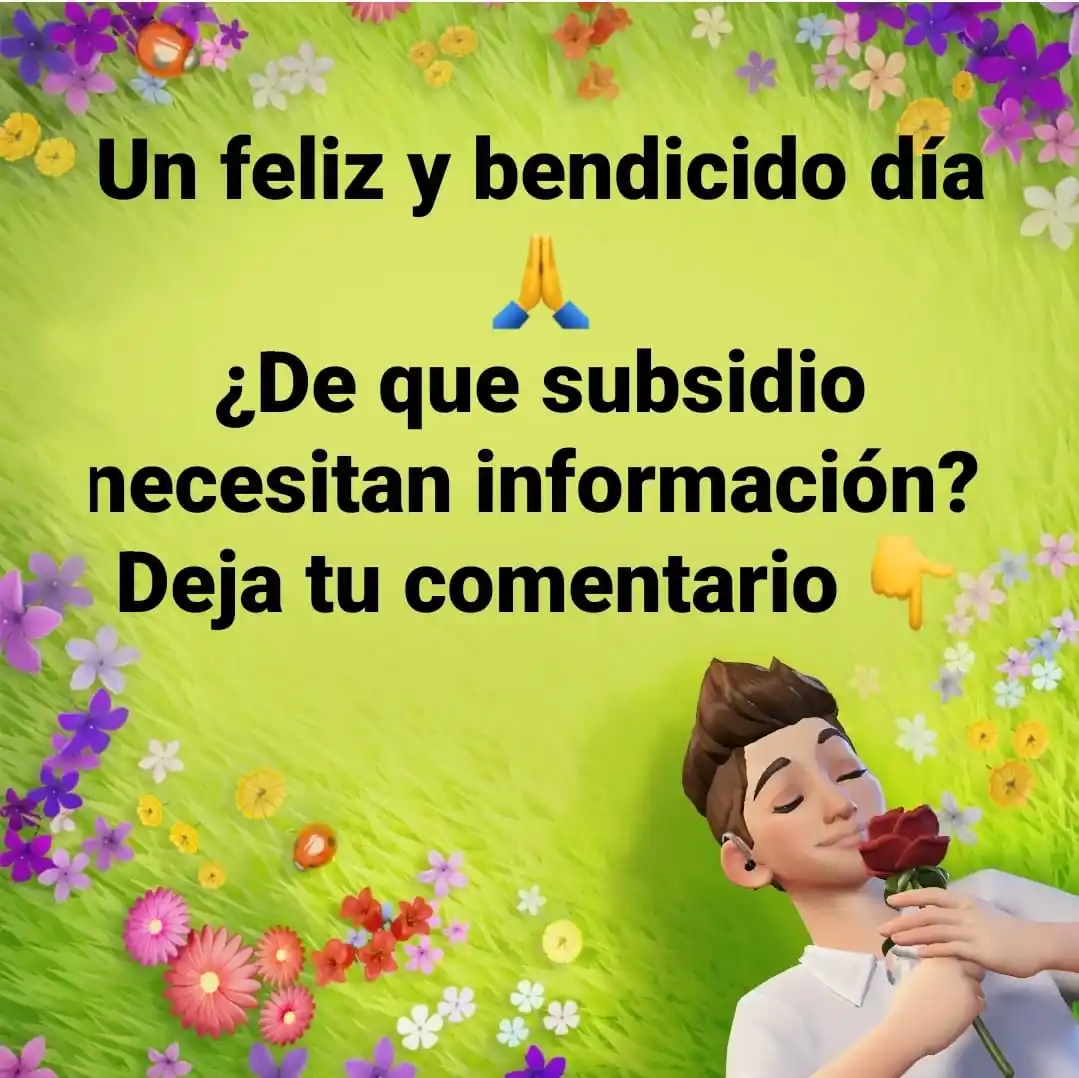 Image from Jey Te Informa: Un feliz y bendicido día 🙏 ¿De que subsidio necesitan información? D...
