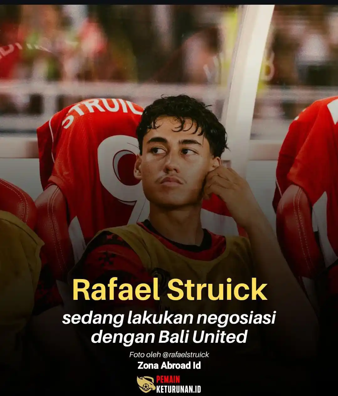 Image from ZONA ABROAD ID 🇮🇩: 🚨BREAKING: STRUICK NEGOSIASI DENGAN BALI UNITED! Penyerang Timnas In...