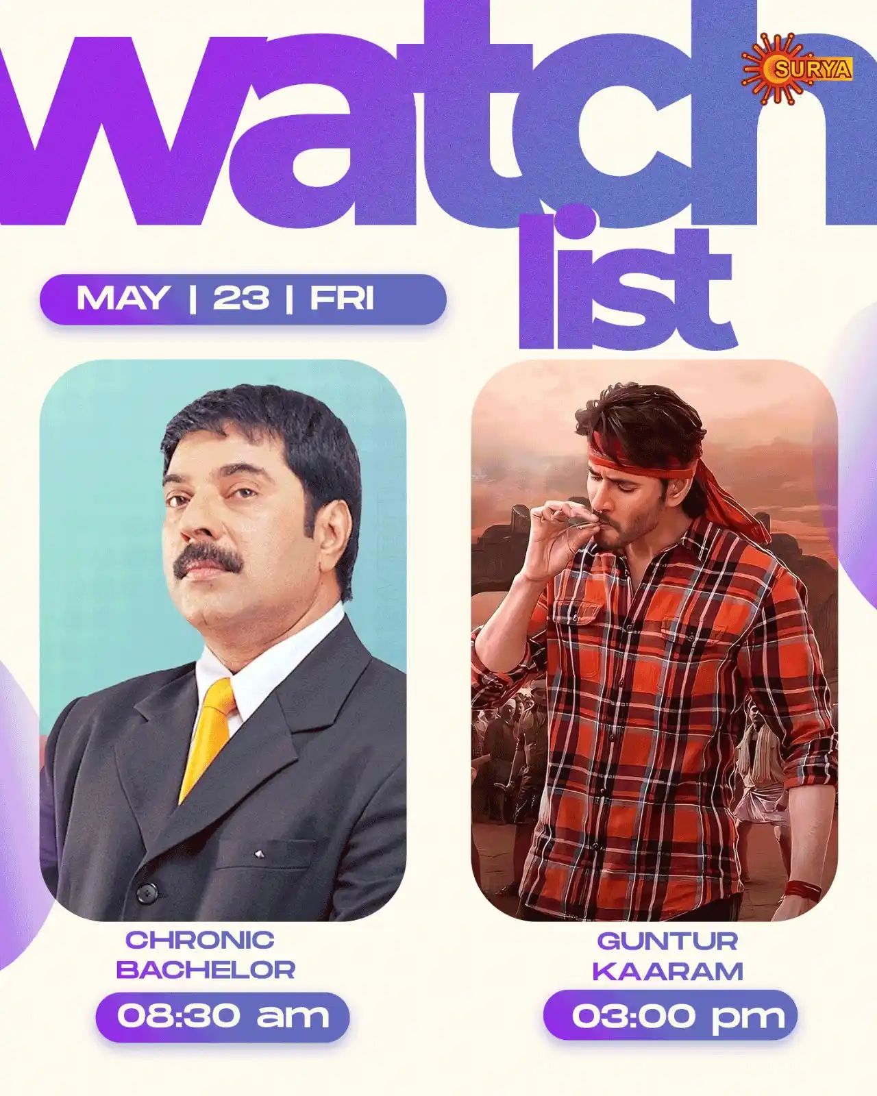Image from SURYA TV: 🎬 Friday Specials on Surya TV – 23-05-2025 🕣 08:30 AM – Chronic Bac...