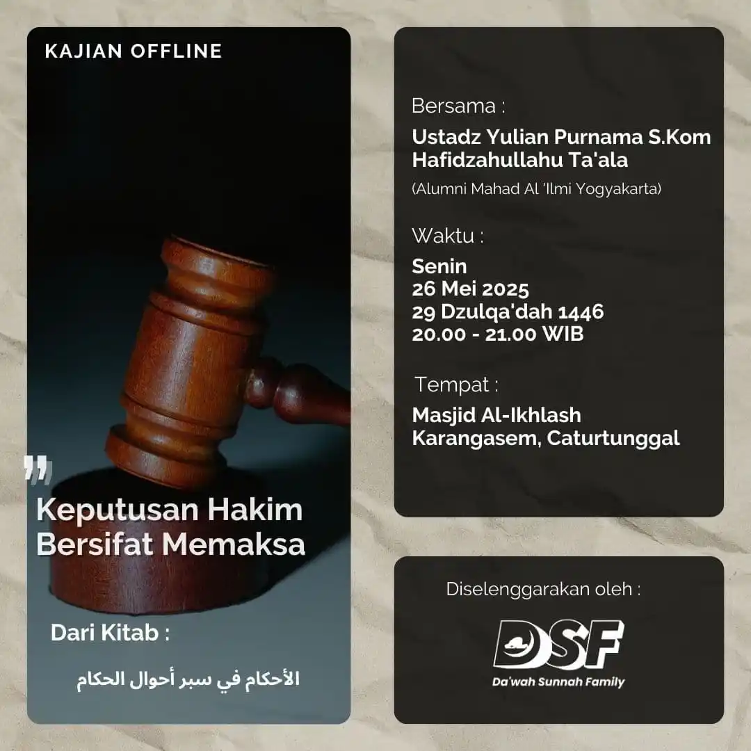 Image from Fawaid Kangaswad: Kajian Offline "Keputusan Hakim Bersifat Memaksa" Dari Kitab : الأح...