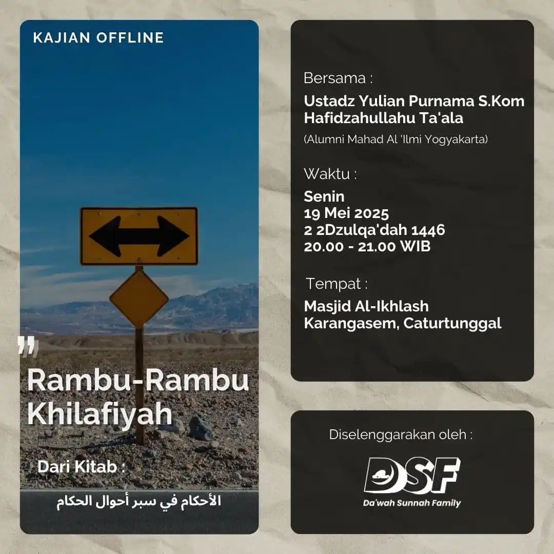 Image from Fawaid Kangaswad: Kajian Offline "Rambu-Rambu Khilafiyah" Dari Kitab : الأحكام في سبر...