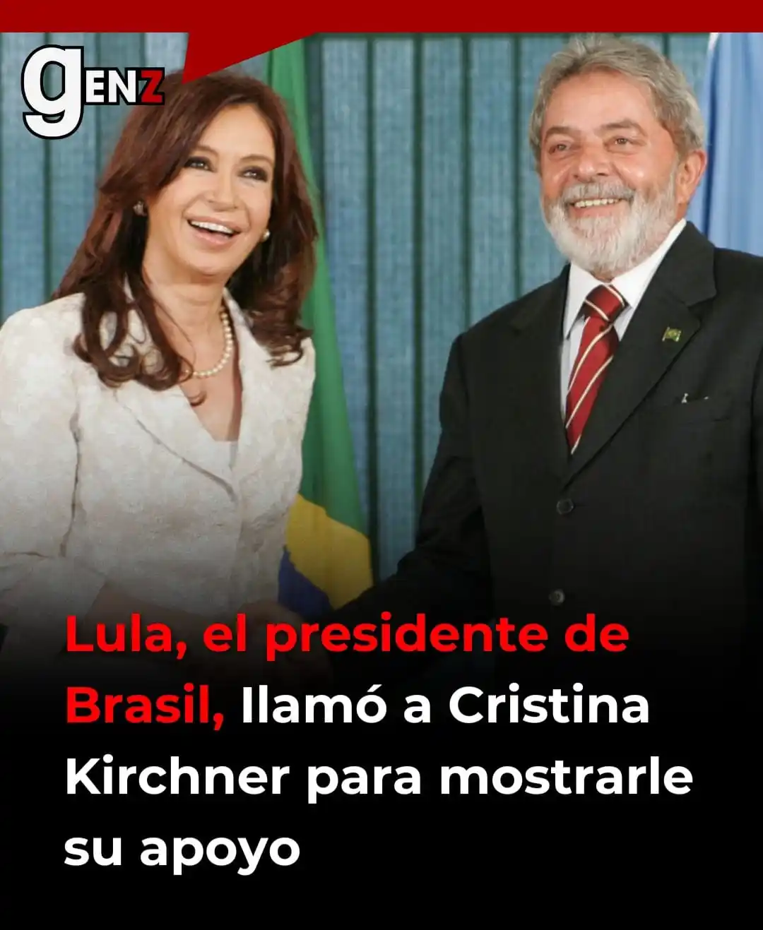 Image from Gen Z noticias: 📞 Lula da Silva contó en su cuenta de X que llamó a Cristina Kirchner...