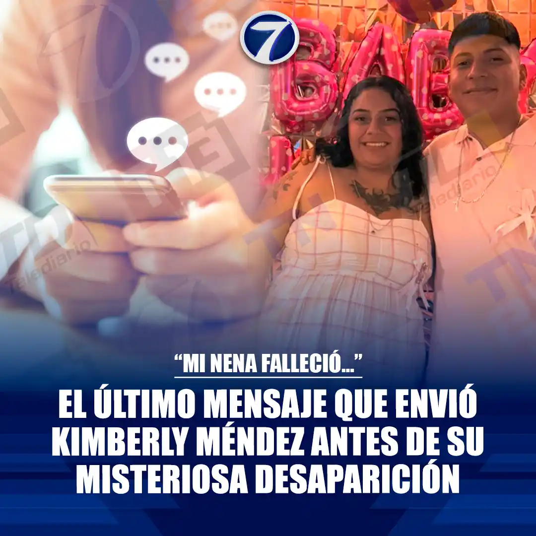 Image from Noti7: “Mi nena falleció…”: El último mensaje que envió Kimberly Méndez antes...