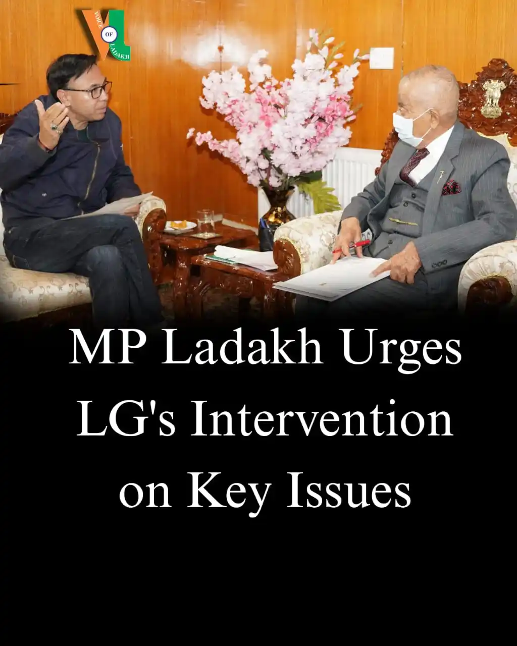 Image from Voice of Ladakh: *MP Ladakh Haji Mohd Hanifa Jan met with LG to address critical issues...