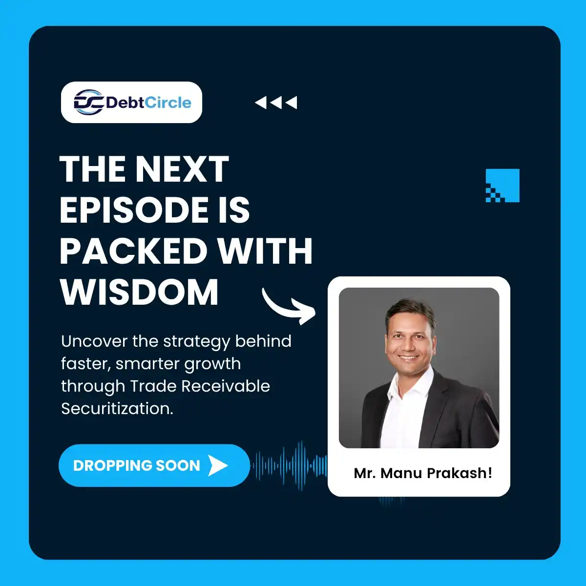 Image from DebtCircle: 🎧 New Podcast Drop Incoming! Join us as we host Mr. Manu Prakash fro...