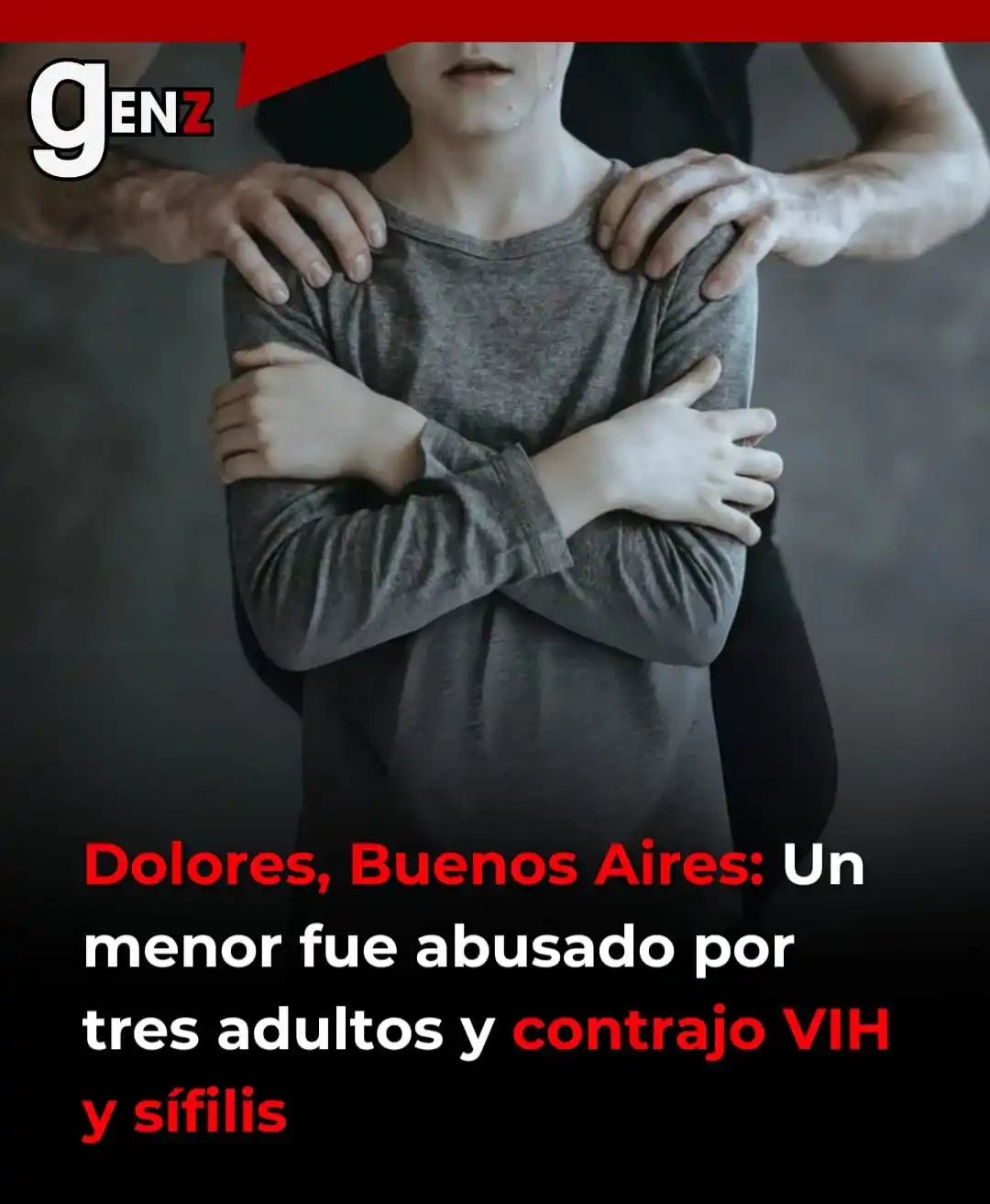 Image from Gen Z noticias: 🔎 Un chico de 14 años fue abusado sexualmente por tres hombres en Dol...