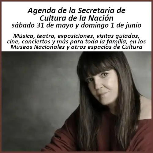 Image from Barriada: Agenda de Cultura de la Nación en CABA para el sábado 31/5 y el doming...