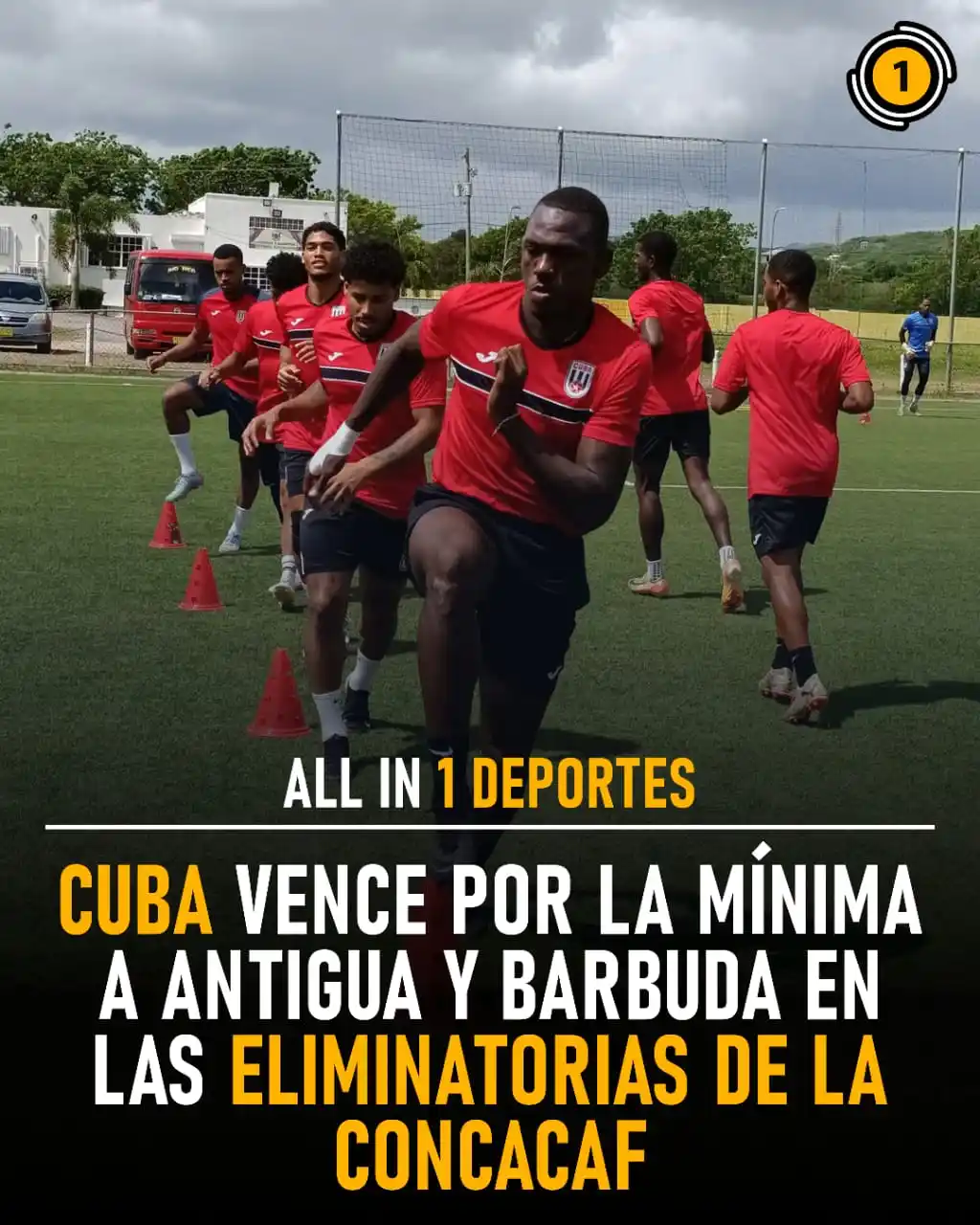 Image from All In 1 Deportes: 🔥 ¡Cuba da un paso clave hacia el Mundial! 🇨🇺🌎⚽ Cuba venció 1-0 a...
