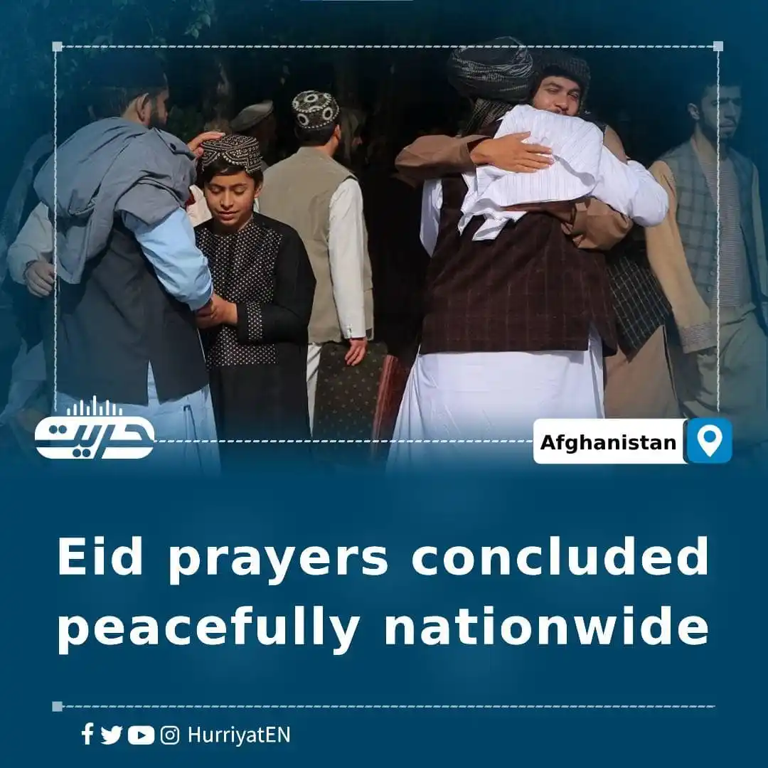 Image from Hurriyat Radio English: Eid prayers concluded peacefully nationwide The Ministry of Interior ...