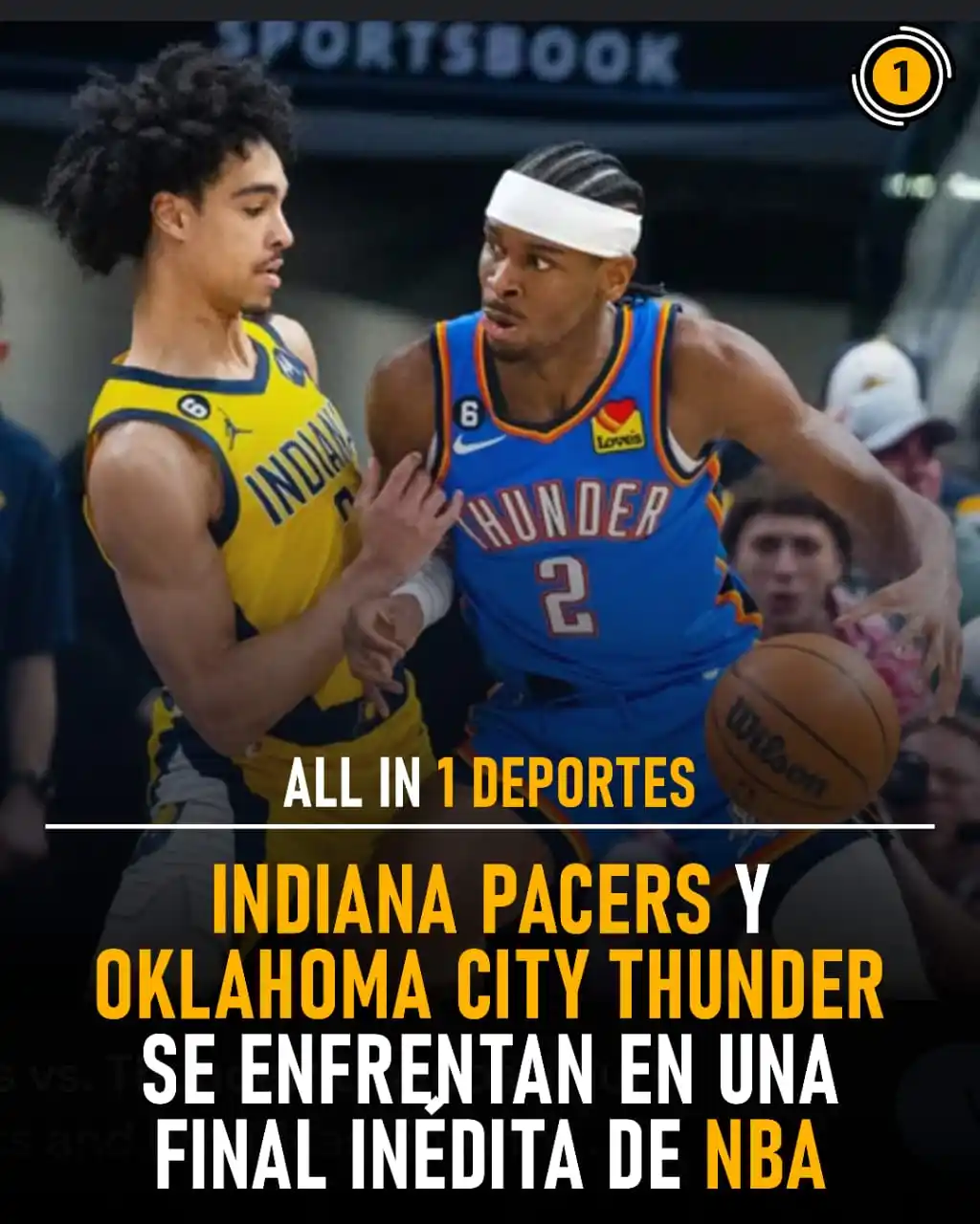 Image from All In 1 Deportes: 🏀🔥 ¡Final inédita en la NBA! Thunder vs. Pacers por el anillo 🏆⚡🏹 ...