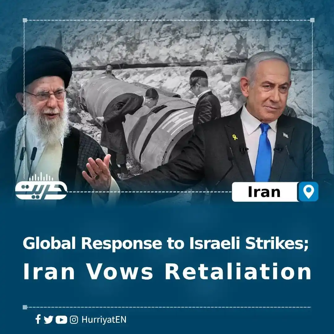 Image from Hurriyat Radio English: Global Response to Israeli Strikes; Iran Vows Retaliation Al Jazeera ...