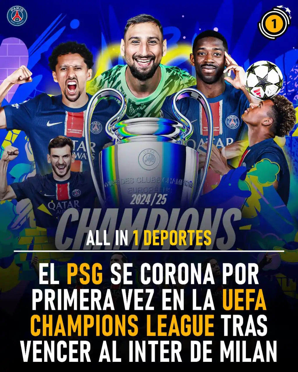 Image from All In 1 Deportes: 🏆🔥 ¡Histórico! El PSG se corona campeón de la UEFA Champions League ...