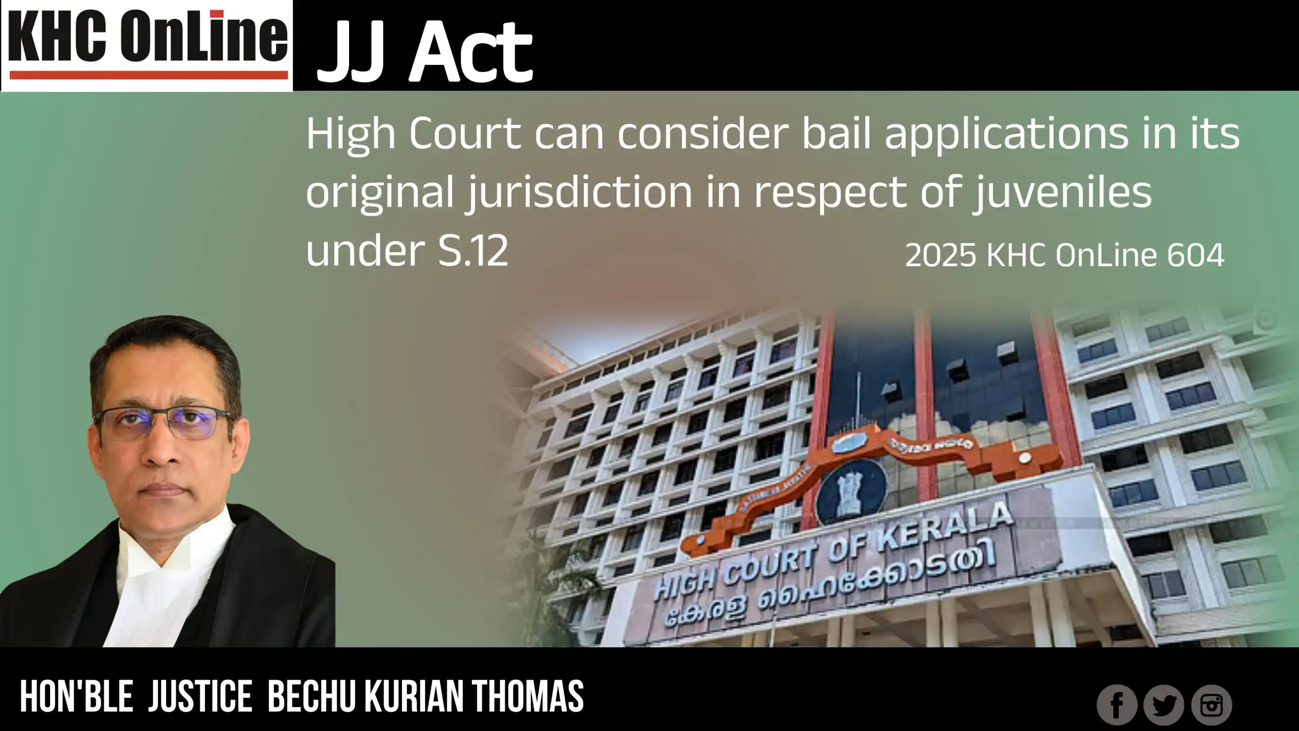 Image from KHC: 🟦 JJ Act - High Court can consider bail applications in its original ...