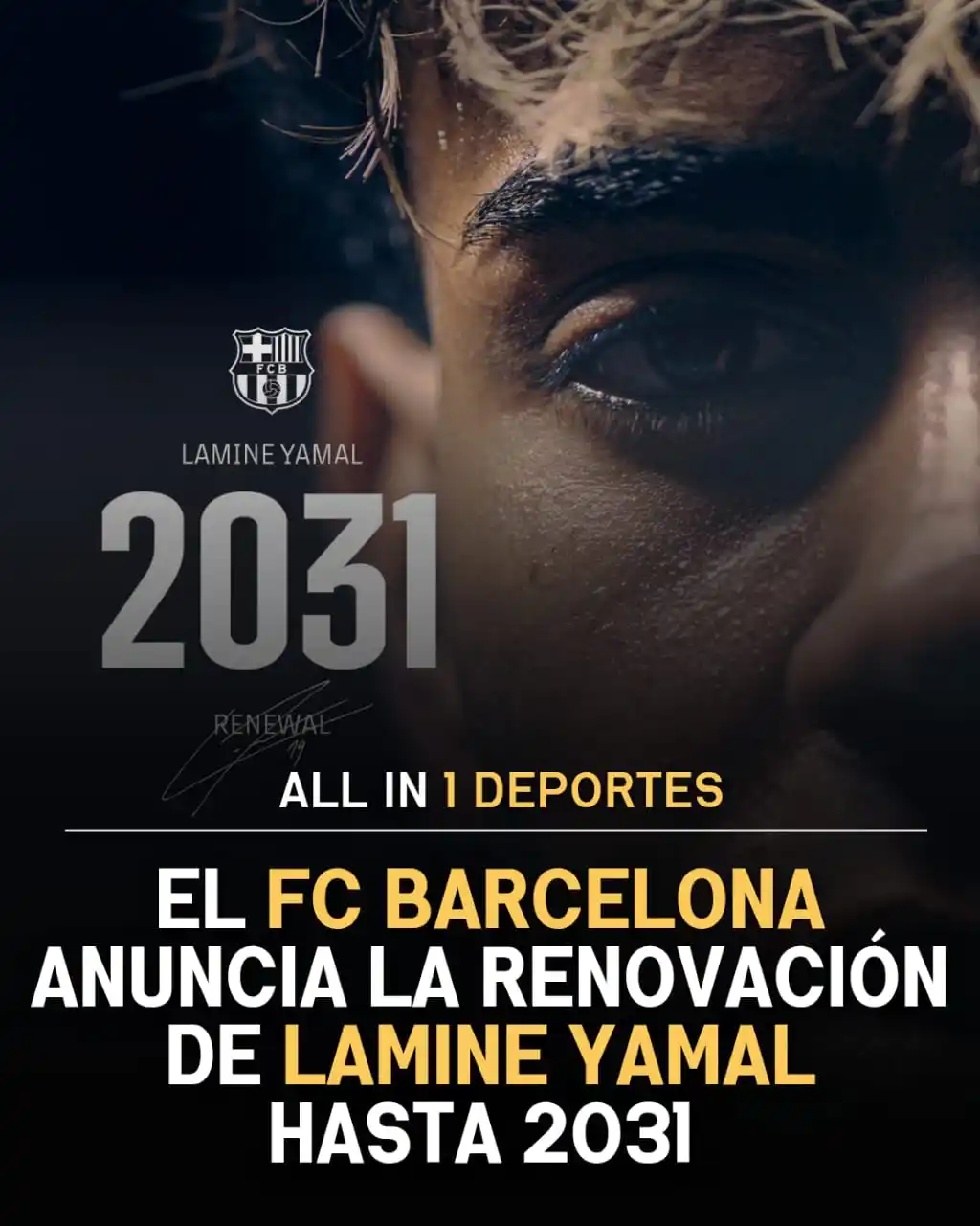 Image from All In 1 Deportes: Lamine Yamal renueva con el Barça hasta 2031 🔵🔴✍️🔥 El FC Barcelona...
