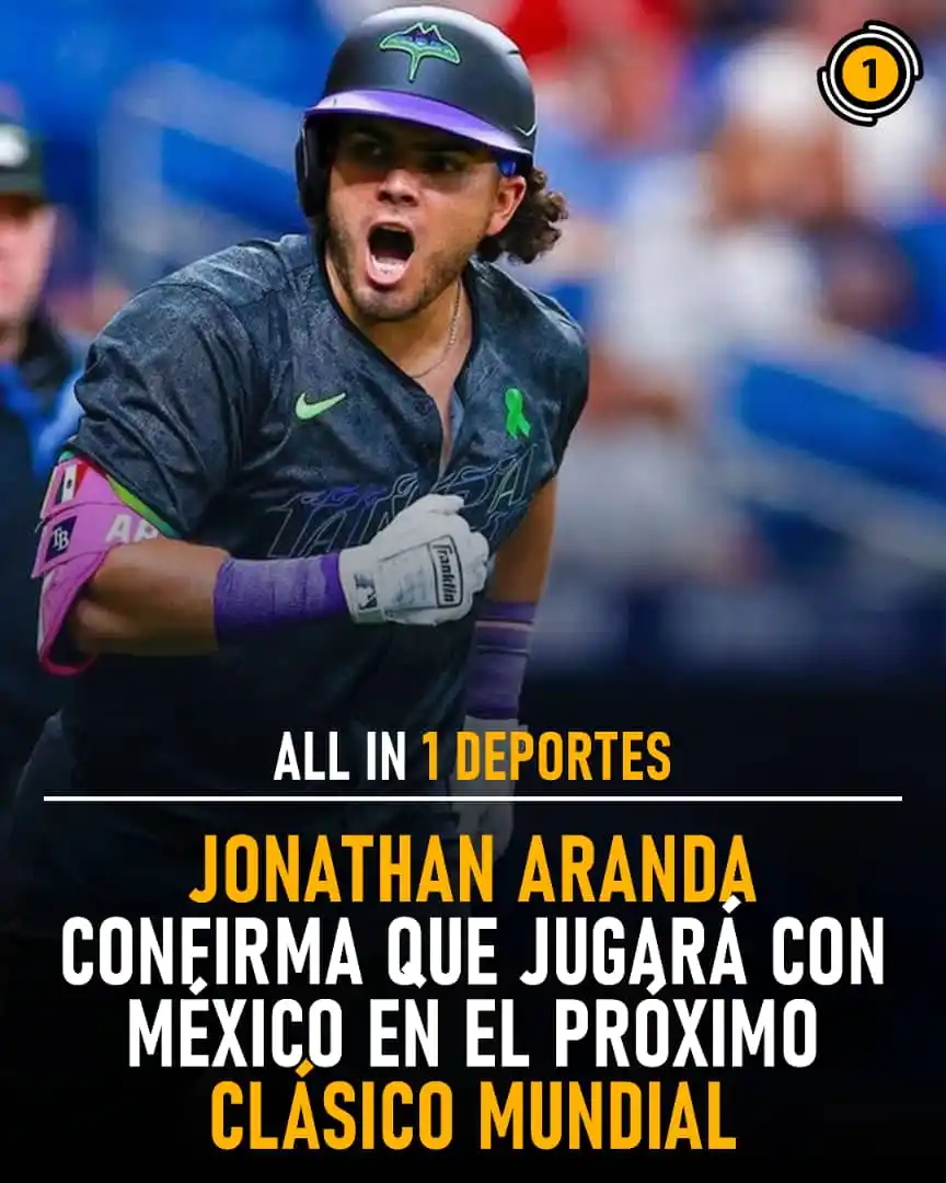 Image from All In 1 Deportes: 🇲🇽🔥 ¡ARANDA AL CLÁSICO MUNDIAL! 🔥🇲🇽 🚨 El slugger Jonathan Aran...