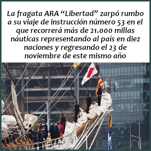 Image from Barriada: Nuevo Viaje de Instrucción de la «Fragata ARA Libertad» La fragata AR...