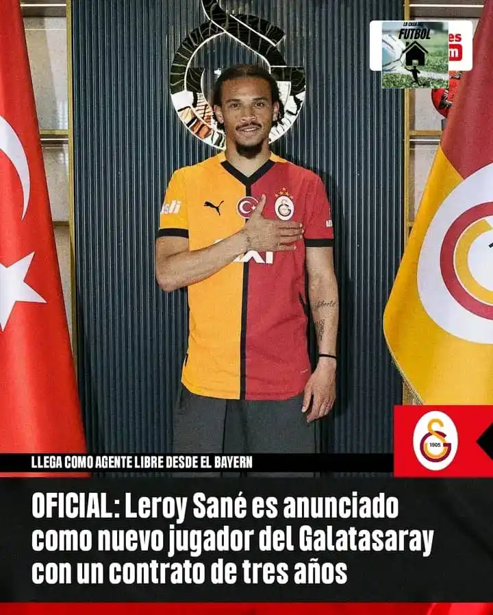 Image from La Casa Del Fútbol⚽. BARCELONA 🇪🇸 / REAL MADRID / MESSI 🇦🇷 / CRISTIANO RONALDO 🇵🇹: ❤️💛🇹🇷 Leroy Sané se incorpora oficialmente al Galatasaray con un co...