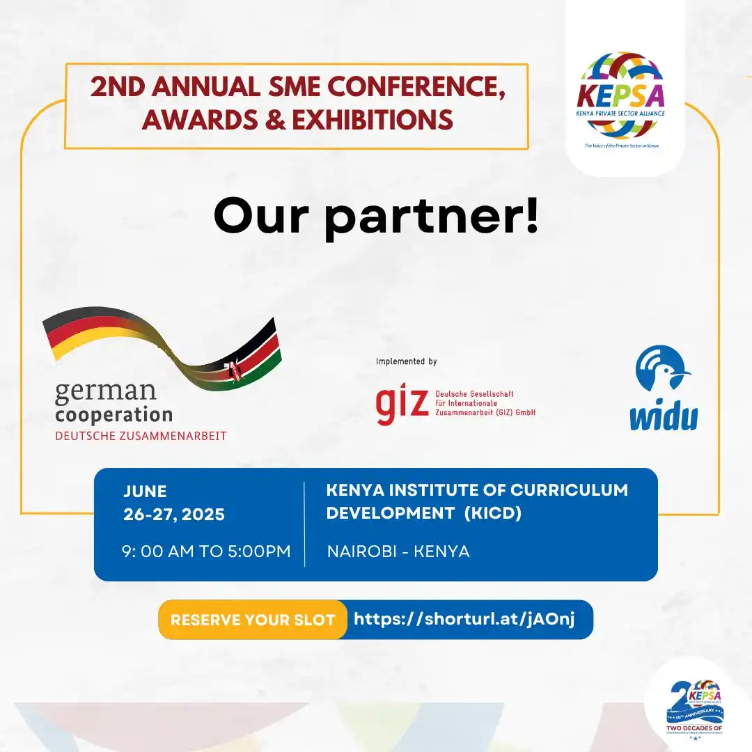 Image from Kenya Private Sector Alliance (KEPSA): With only 15 days remaining until the 2nd Edition of the Annual SME Co...
