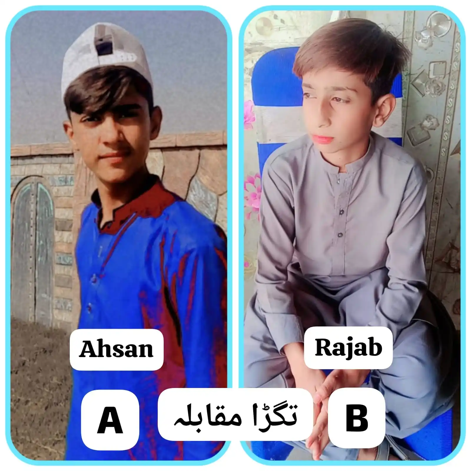 Image from WHATSAPP VOTING PLATFORM: *Ahsan 🅰️ 👑💪☜☆* 🆚 *Rajab 🅱️ 👑💪☜☆*...