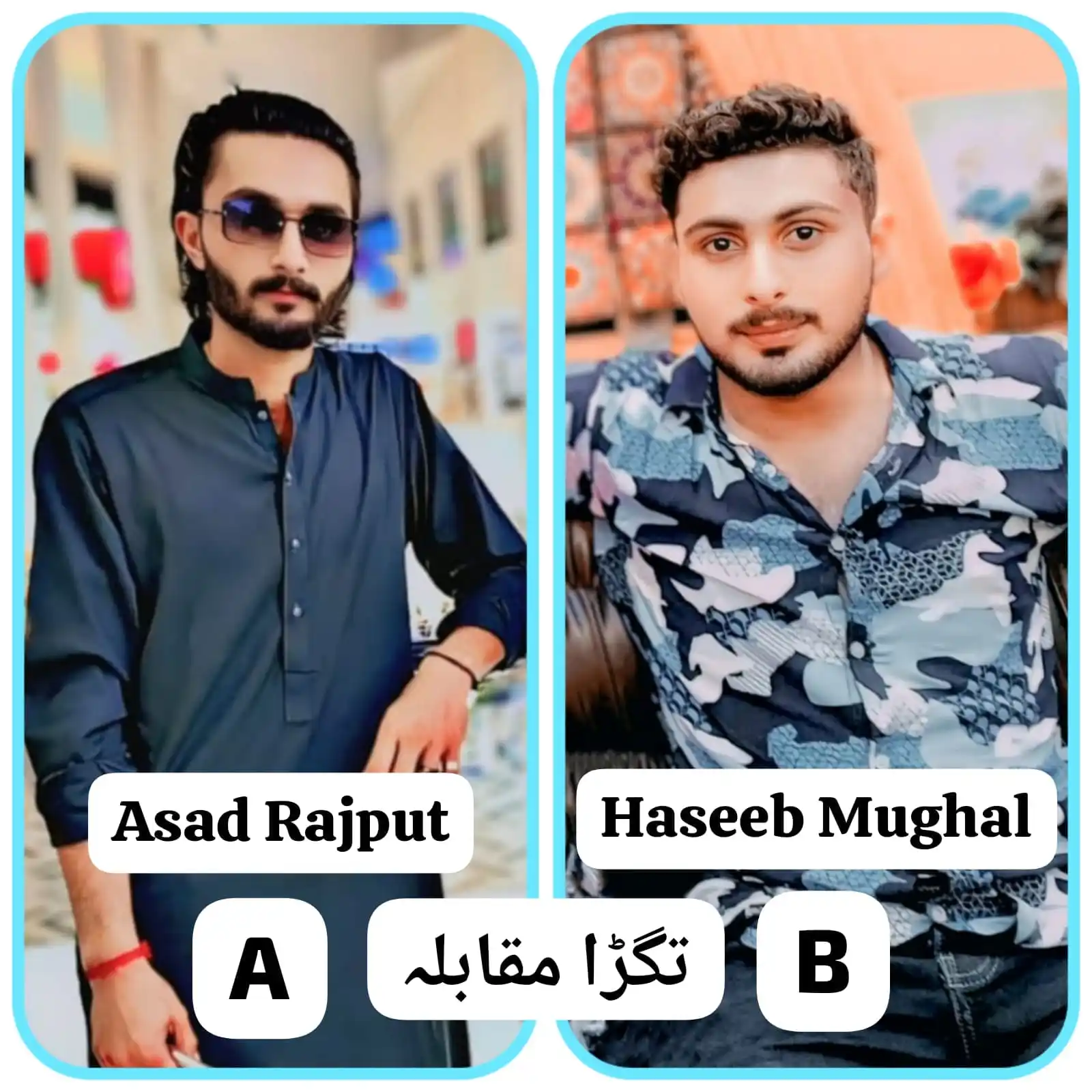 Image from WHATSAPP VOTING PLATFORM: *Asad Rajput 🅰️ 👑💪☜☆* 🆚 *Haseeb Mughal 🅱️ 👑💪☜☆*...