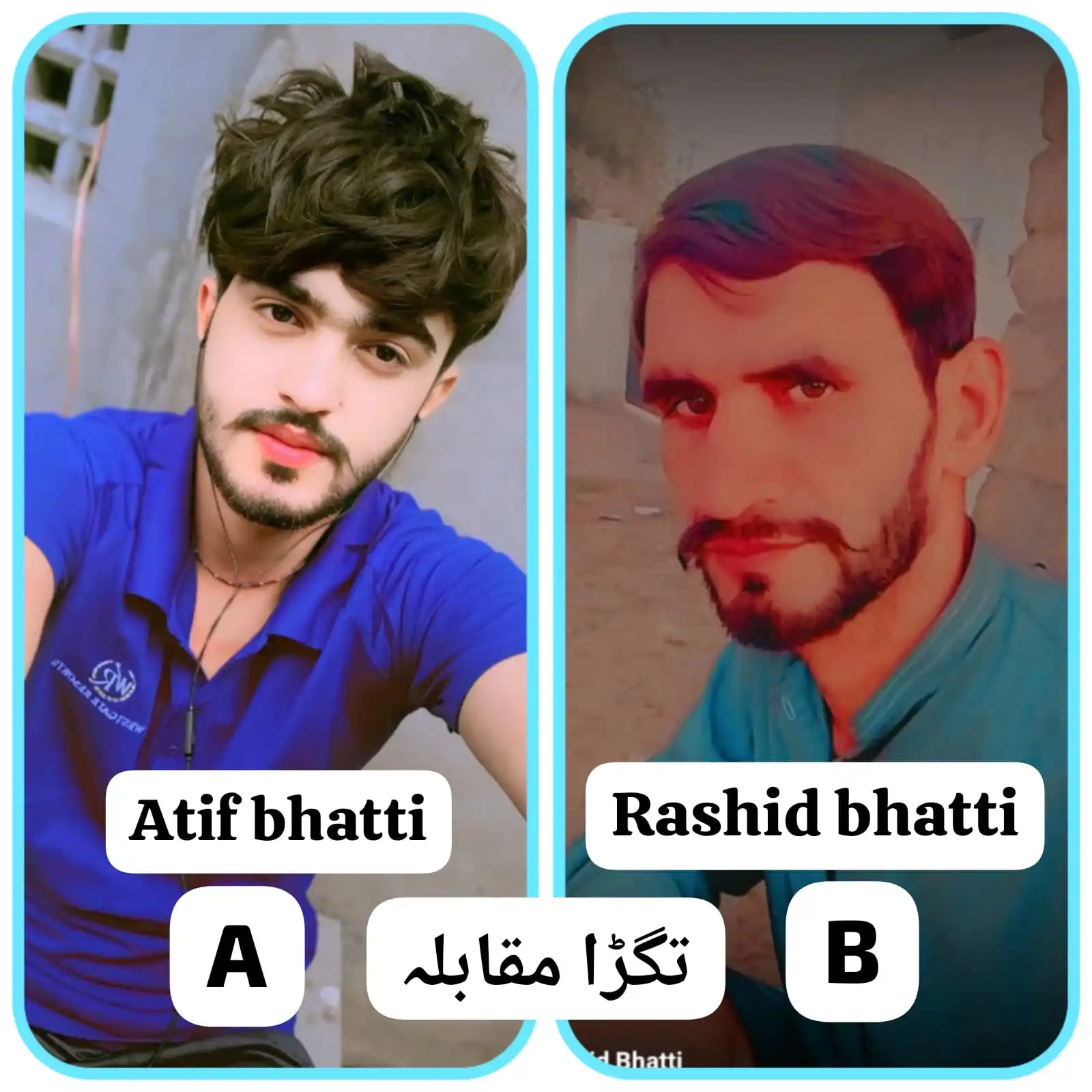 Image from WHATSAPP VOTING PLATFORM: *Atif bhatti 🅰️ 👑💪☜☆* 🆚 *Rashid bhatti 🅱️ 👑💪☜☆*...