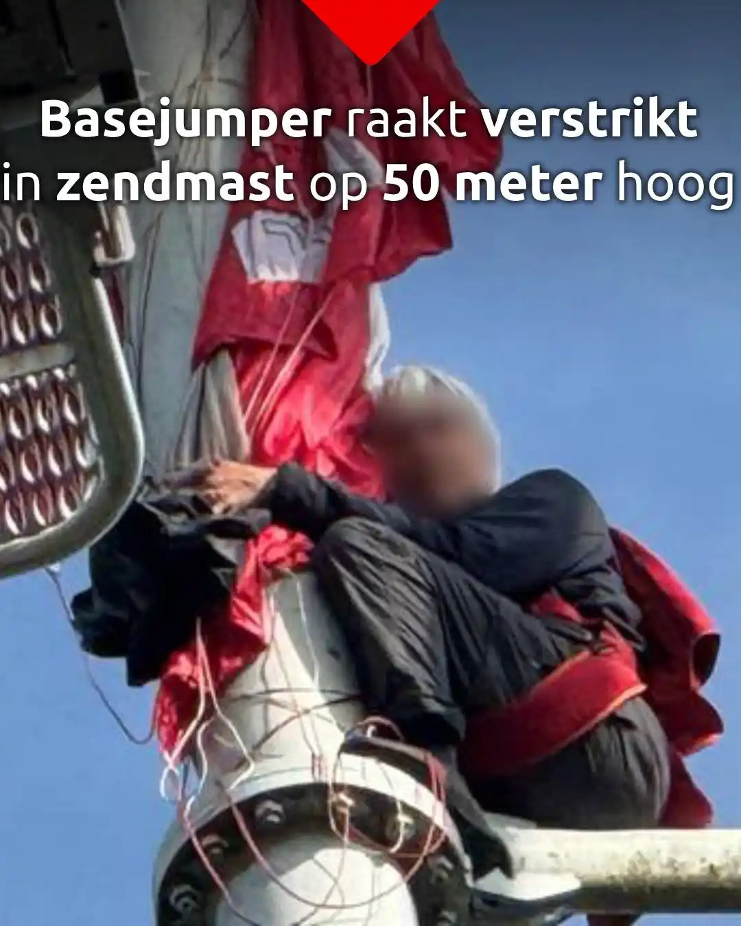 Image from Omroep Brabant: *Basejumper raakt verstrikt in antennemast op 50 meter hoogte* Een ba...