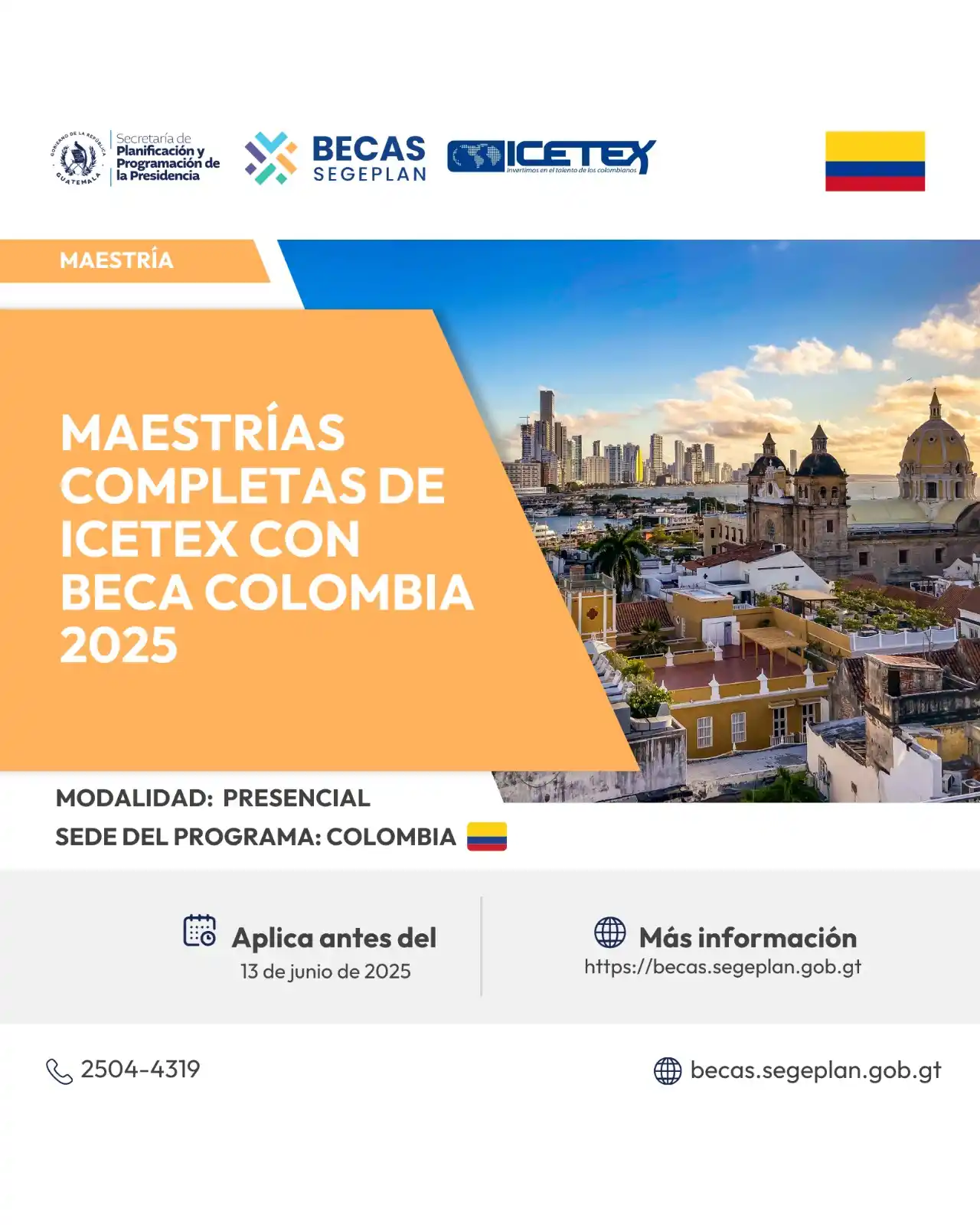Image from Becas SEGEPLAN: > 🇨🇴 ¡Postula a la Beca Colombia 2025 y realiza tu maestría! 📚 IC...