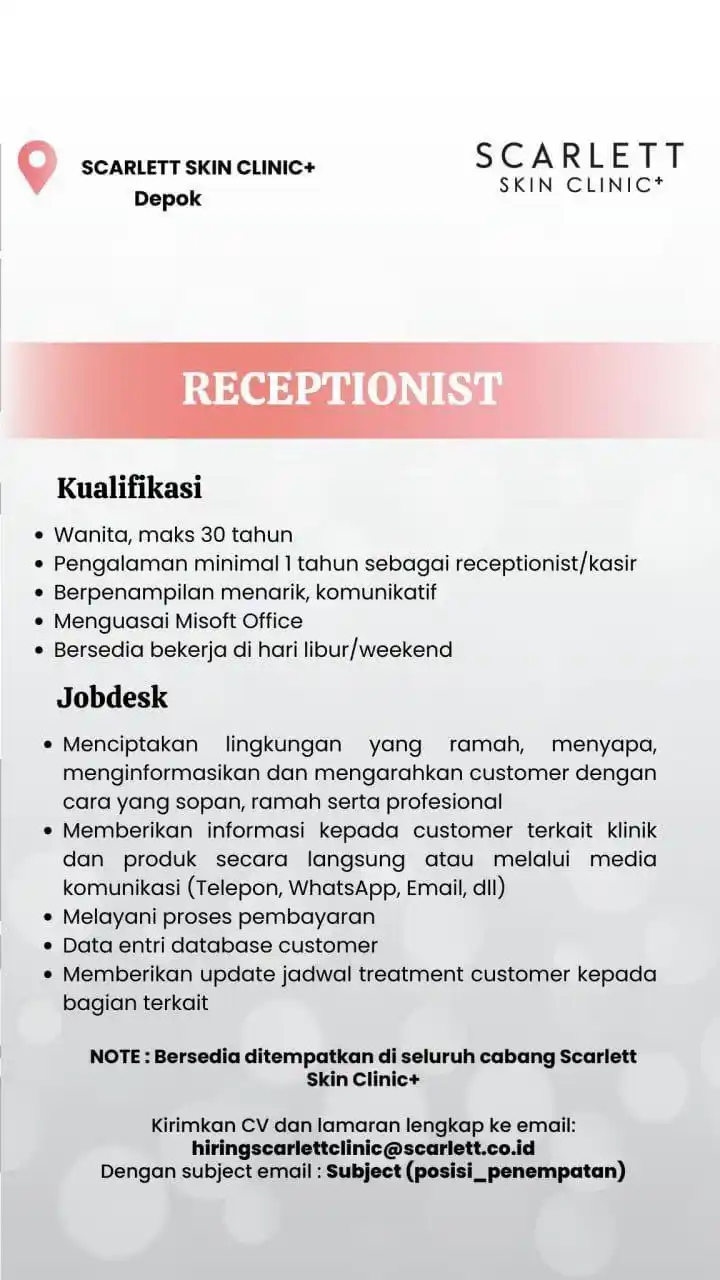 Image from LOWONGAN PEKERJAAN JABODETABEK - KARAWANG: apply : hiringscarlettclinic@scarlett.co.id subject : position_placeme...