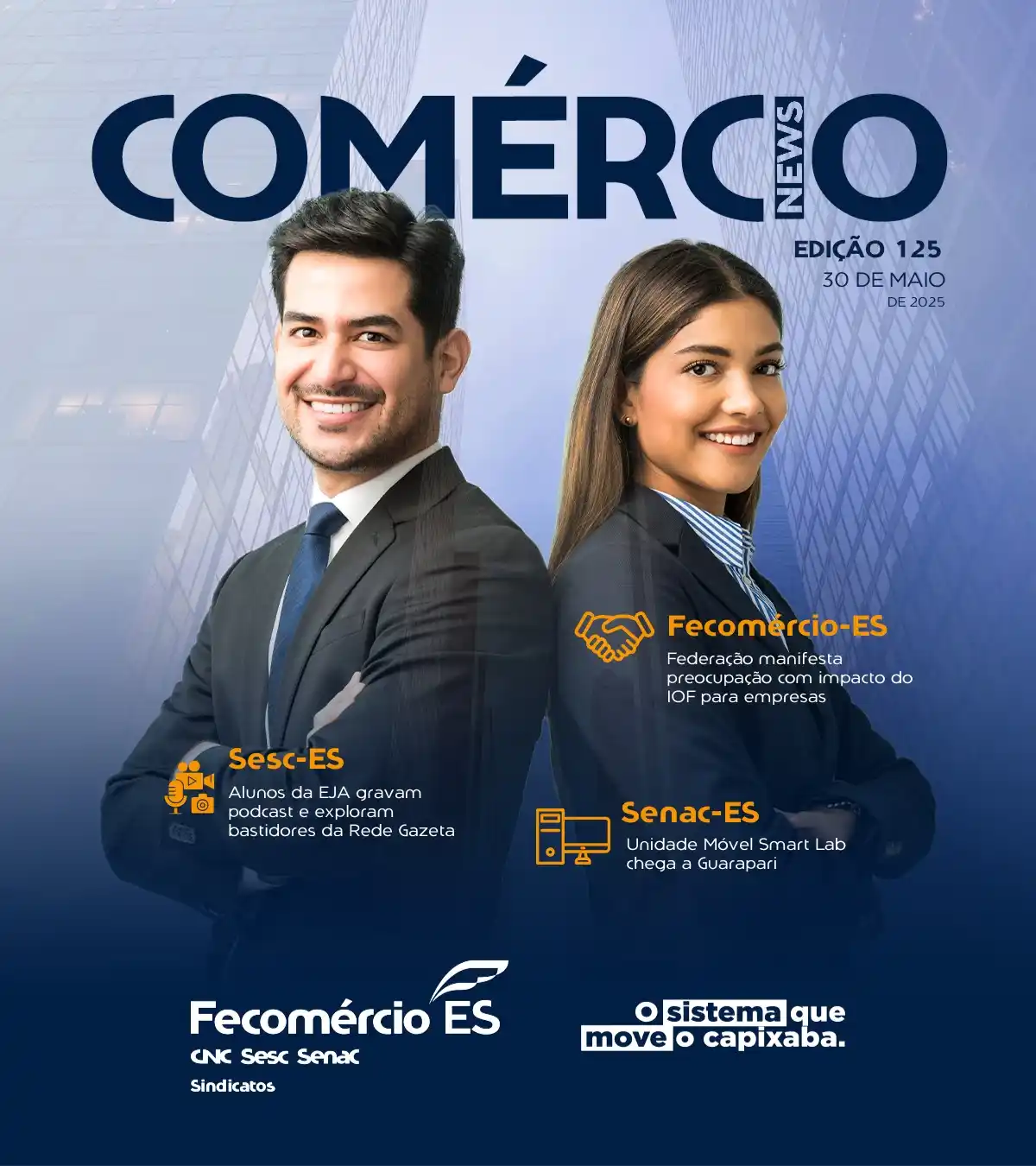 Image from Sistema Fecomércio-ES – Sesc e Senac: 📢 *Confira os destaques do Comércio News que movimentaram o setor ne...