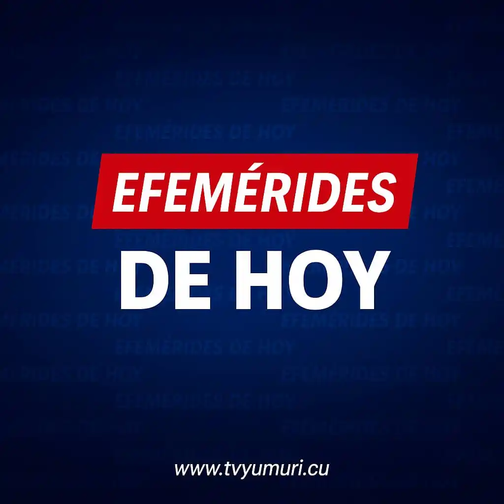 Image from TV Yumurí 📺: Efemérides de este 10 de junio, <a class="text-blue-500 hover:underlin...
