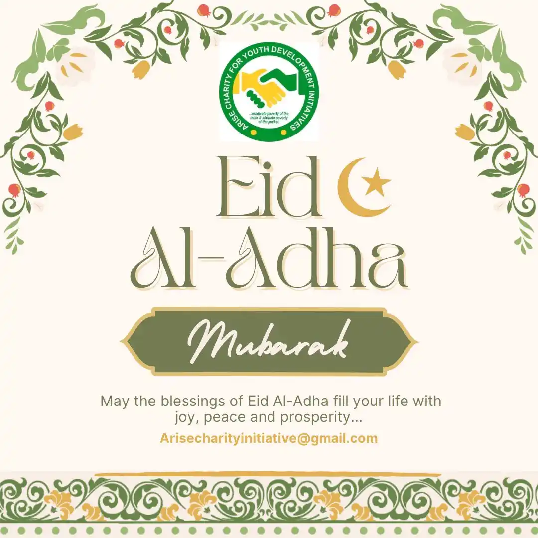 Image from ARISE CHARITY FOR YOUTH DEVELOPMENT INITIATIVES (ACYDI): 🌙 Eid Mubarak from ACYDI 🌙 As we celebrate this blessed season of E...