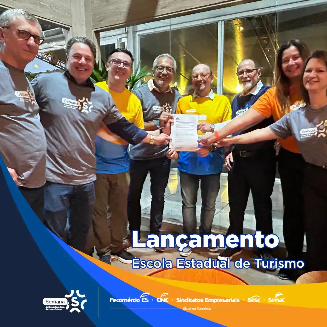 Image from Sistema Fecomércio-ES – Sesc e Senac: *Fecomércio-ES lança Escola Estadual do Turismo Sesc e Senac* Durante...