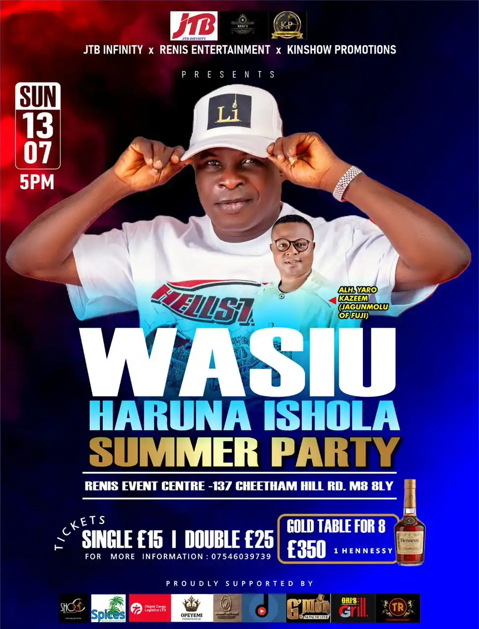 Image from Kinshow Promotions: JTB x Renis x Kinshow presents Wasiu Haruna Ishola Summer Party on the...
