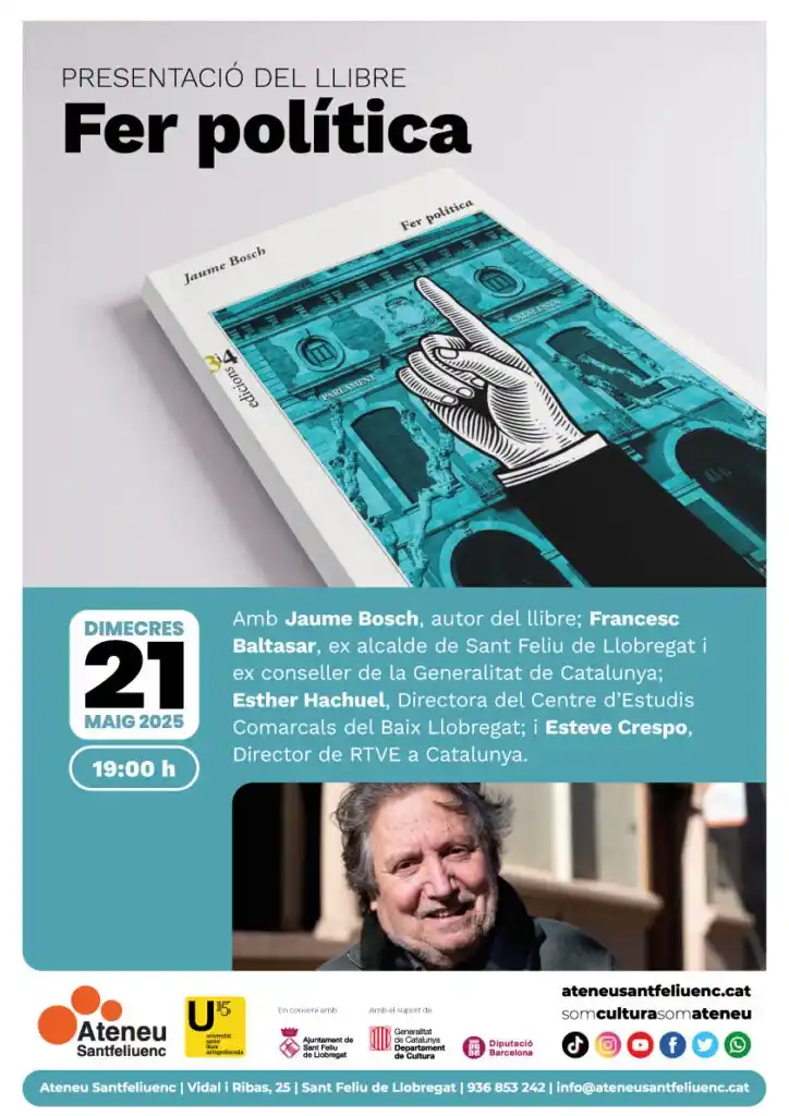 Image from Ateneu Santfeliuenc: 🗓️ _AVUI_ 📚 Presentació del llibre *Fer política* amb l'autor, Jaum...