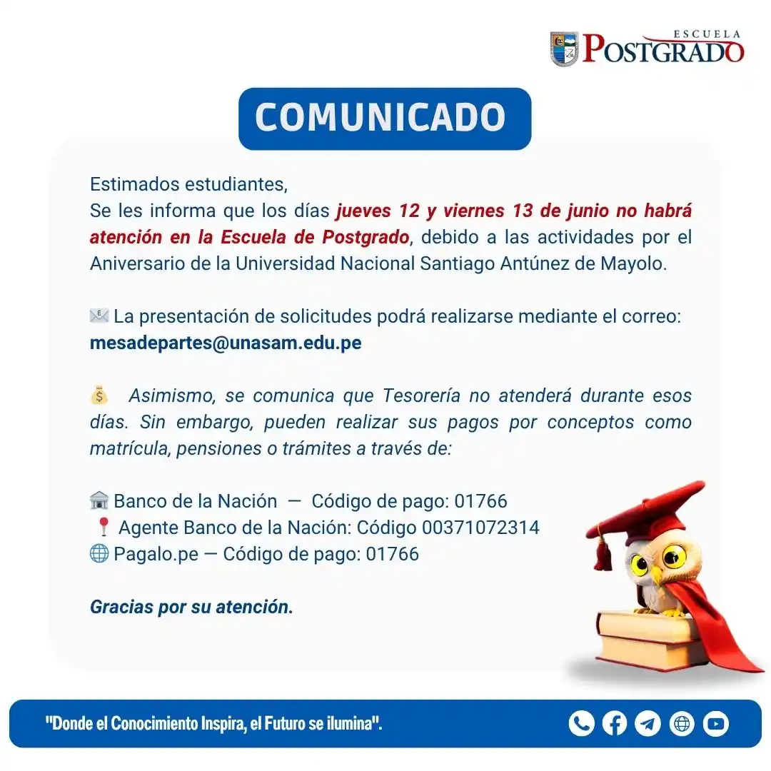 Image from Unasam Postgrado: 📌 Comunicado a la comunidad de posgrado UNASAM Les recordamos que los...