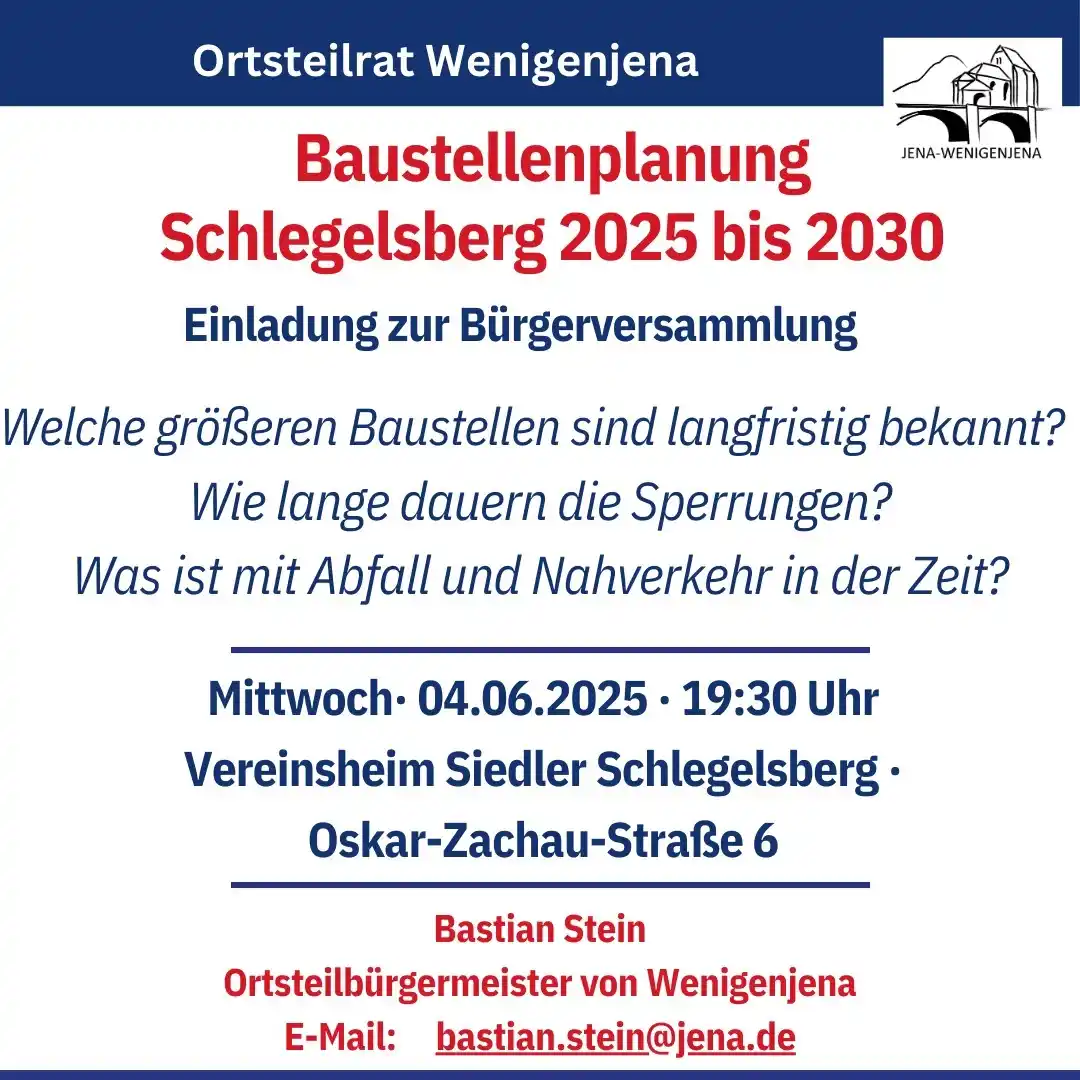 Image from Wenigenjena: Einladung zur Bürgerversammlung *Baustellenplanung Schlegelsberg 2025 ...