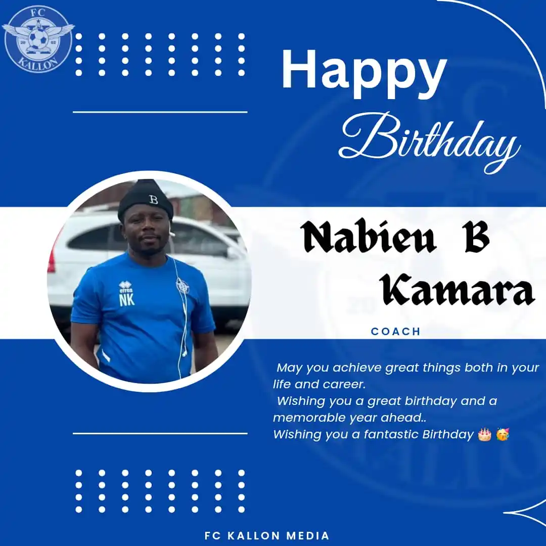 Image from Kallon Football Club: HAPPY BIRTHDAY, Nabieu ( Coach Bongo)⚪️ 🔵🎂🎂   <a class="text-blue-5...