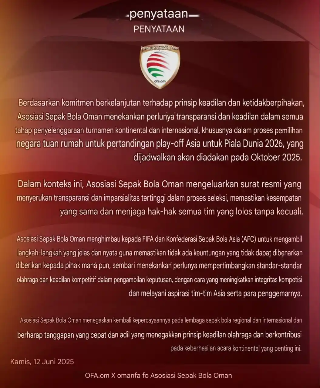 Image from SOCCER WORLD REVIEW: 🚨|🔱 *Mias, 13 Juni 2025 – PSSI Oman resmi mengeluarkan pernyataan ag...