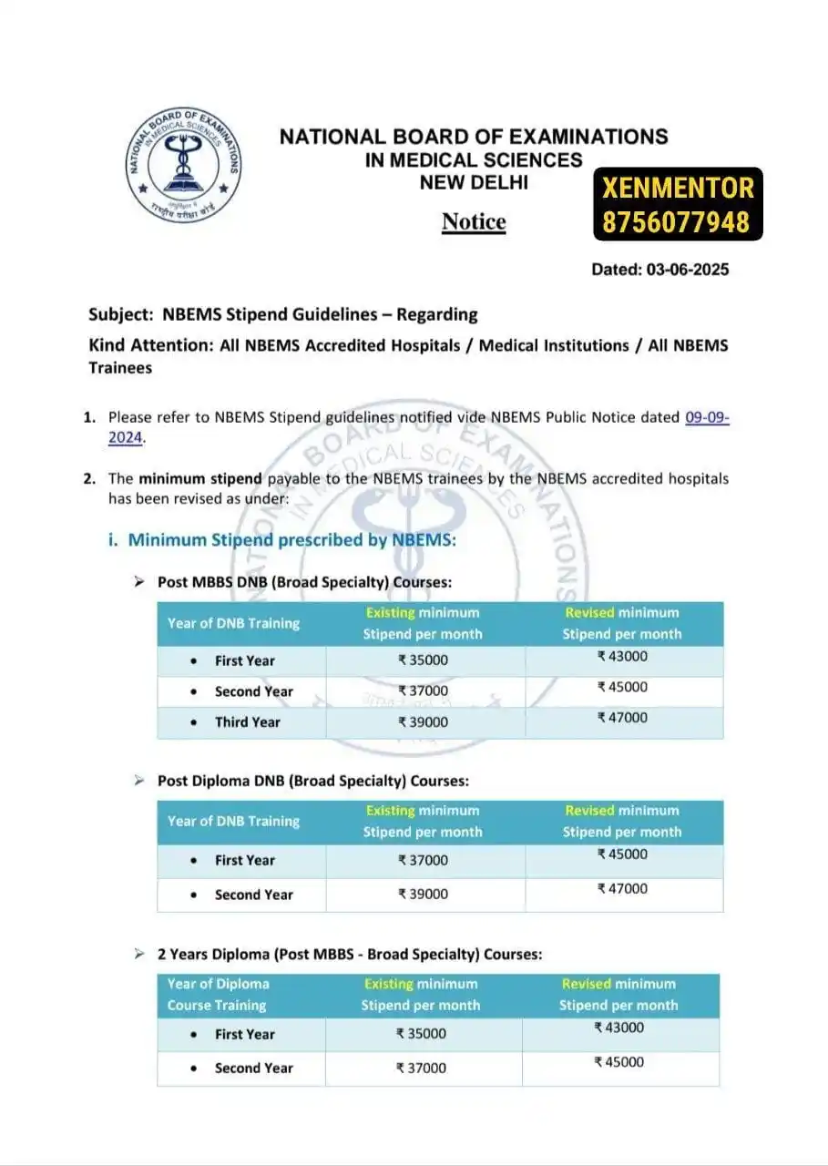 Image from NEET PG COUNSELING 2024 (XEN MENTOR): NBEMS has REVISED the minimum stipend for DNB / NBEMS - Diploma course...