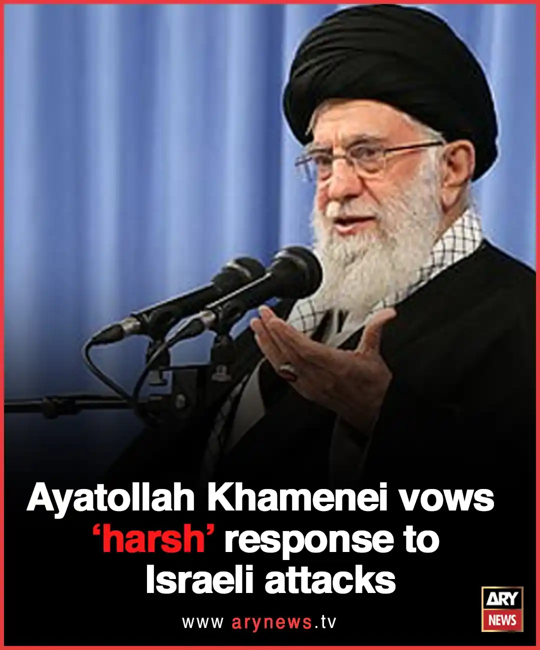 Image from ARY News: Ayatollah Khamenei vows ‘harsh’ response to Israeli attacks Read More...
