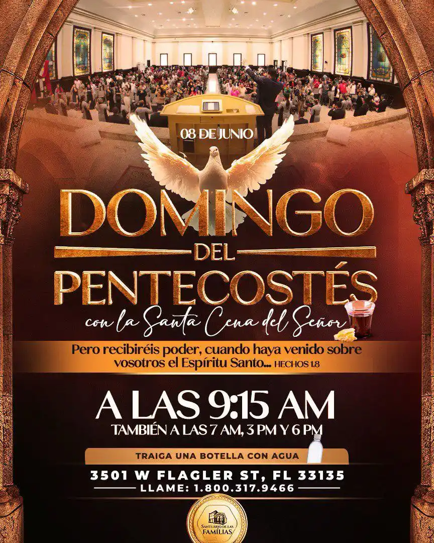 Image from TEMPLO DE LOS MILAGROS | MIAMI: 🔥✨ DOMINGO DEL PENTECOSTÉS ✨🔥  🗓️ Este 8 de junio 🕊️ Con la Santa ...