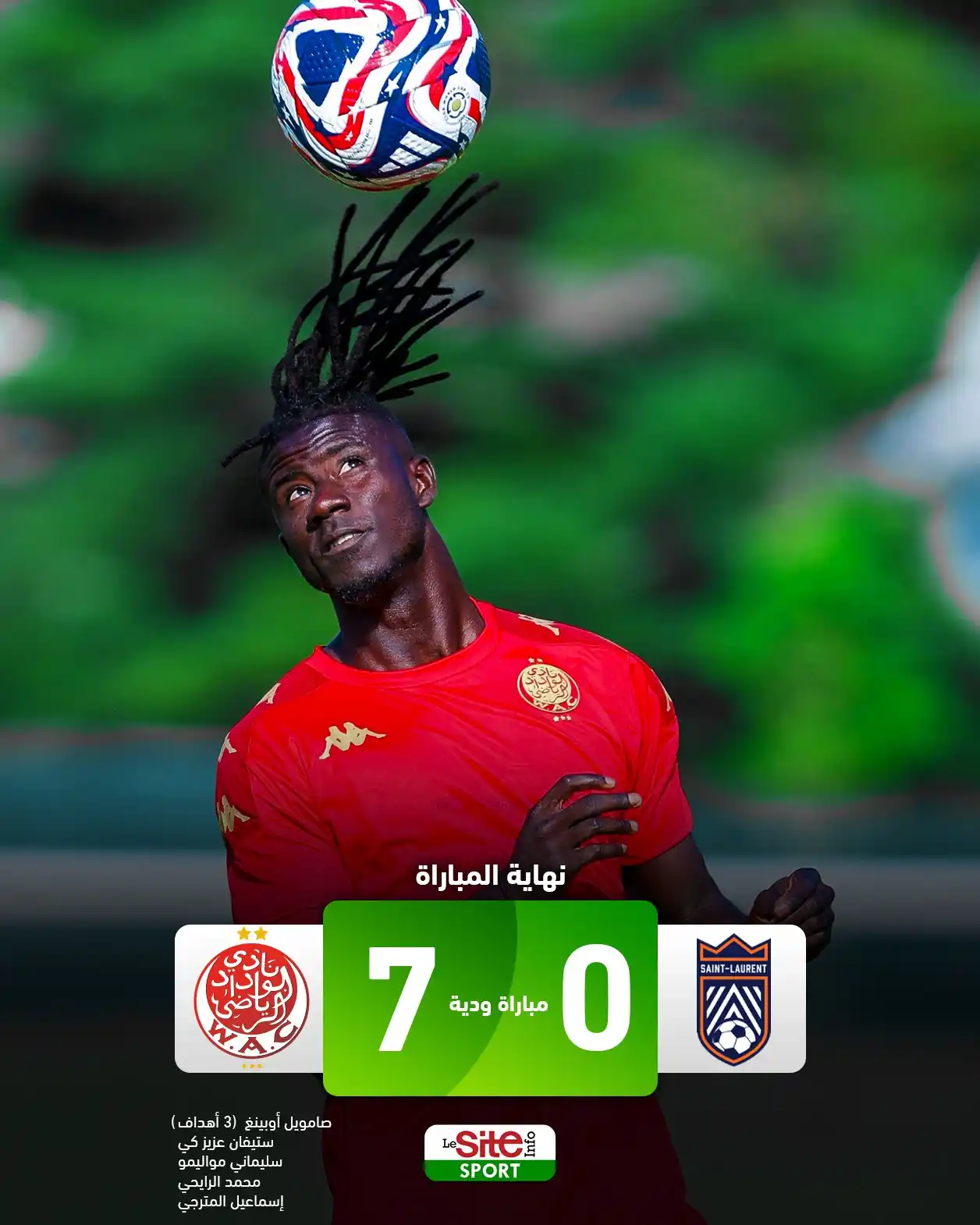 Image from LeSiteInfo SPORT : الوداد الرياضي يكتسح سان لورين الكندي بسباعية نظيفة في مباراة ودية بأم...
