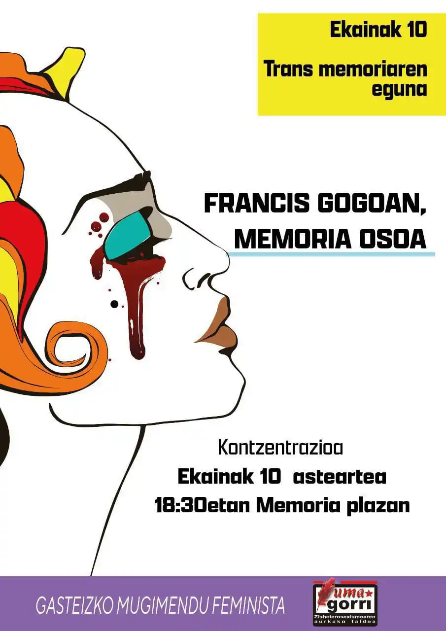 Image from Gasteizko Mugimendu Feminista: GASTEIZ MEMORIA TRANSAREKIN GAUR! ¡HOY! 🕡 18:30 👀📫 https://www.ar...