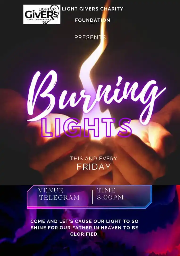 Image from Light Givers Charity Foundation: "Illuminate your week with 'Burning Lights'! Join Light Givers Charity...