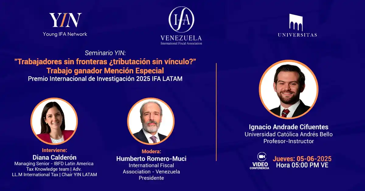 Image from Universitas: Seminario YIN: *Trabajadores sin fronteras ¿tributación sin vínculo?* ...