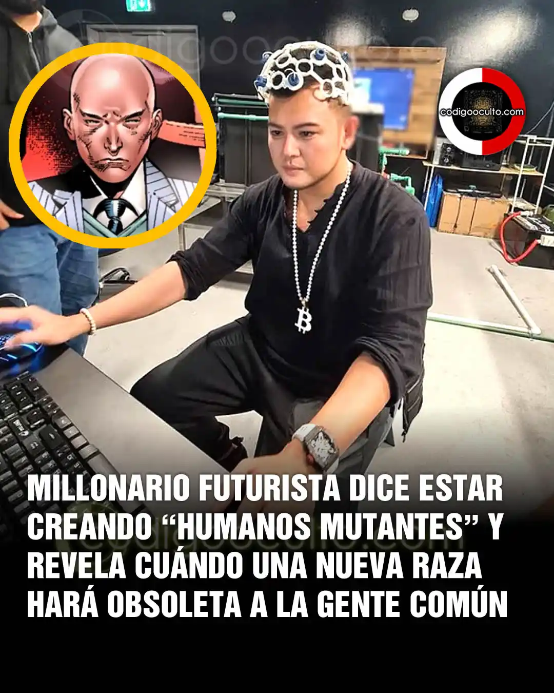 Image from CODIGO OCULTO: Un saludo, "La humanidad será reemplazada por híbridos superhumanos",...