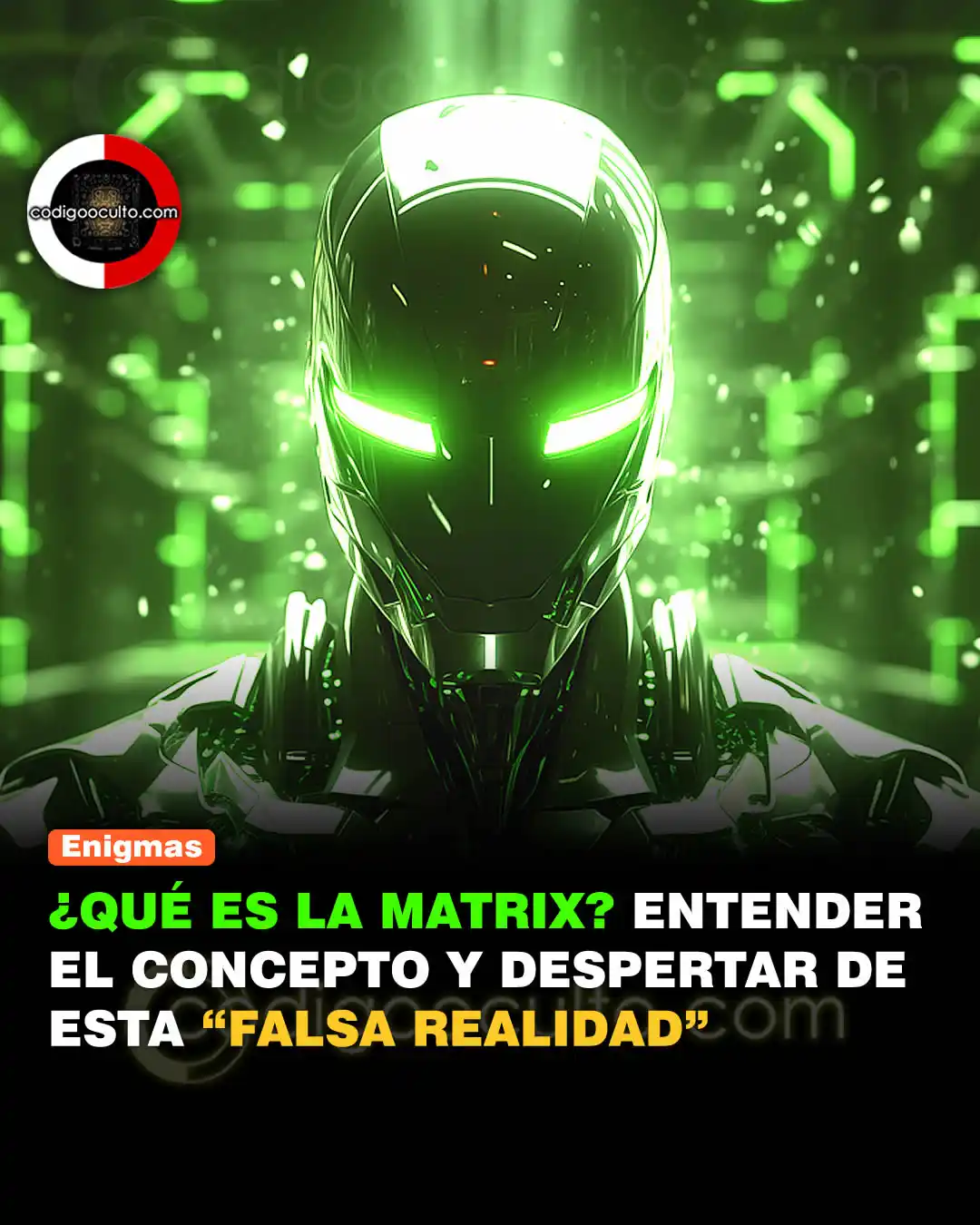 Image from CODIGO OCULTO: Un saludo, Según autores, la Matrix sería nuestro mundo físico, pero ...