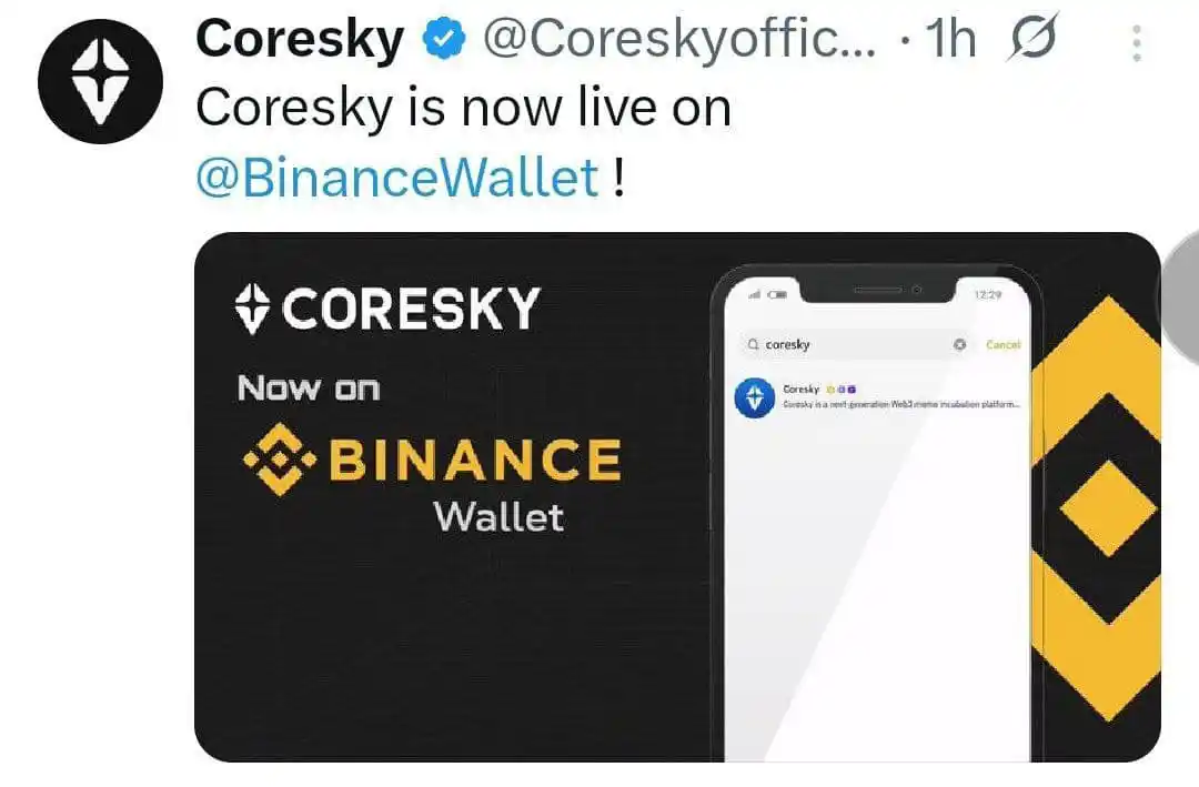 Image from CRYPTO TRACKER 📈🥇: 🔔 Coresky is now live on BinanceWallet  https://share.coresky.com/dce...